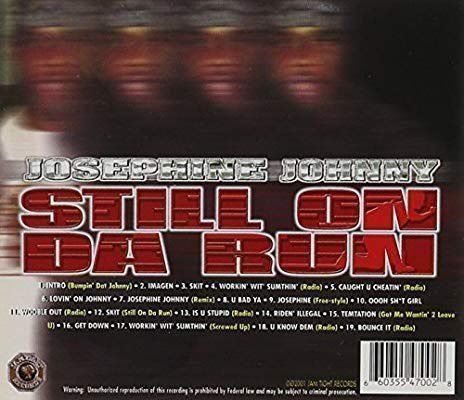 CDs: CD: Josephine Johnny - Still on da Run – Neu und originalverpackt aus Oensingen von chilli63 1