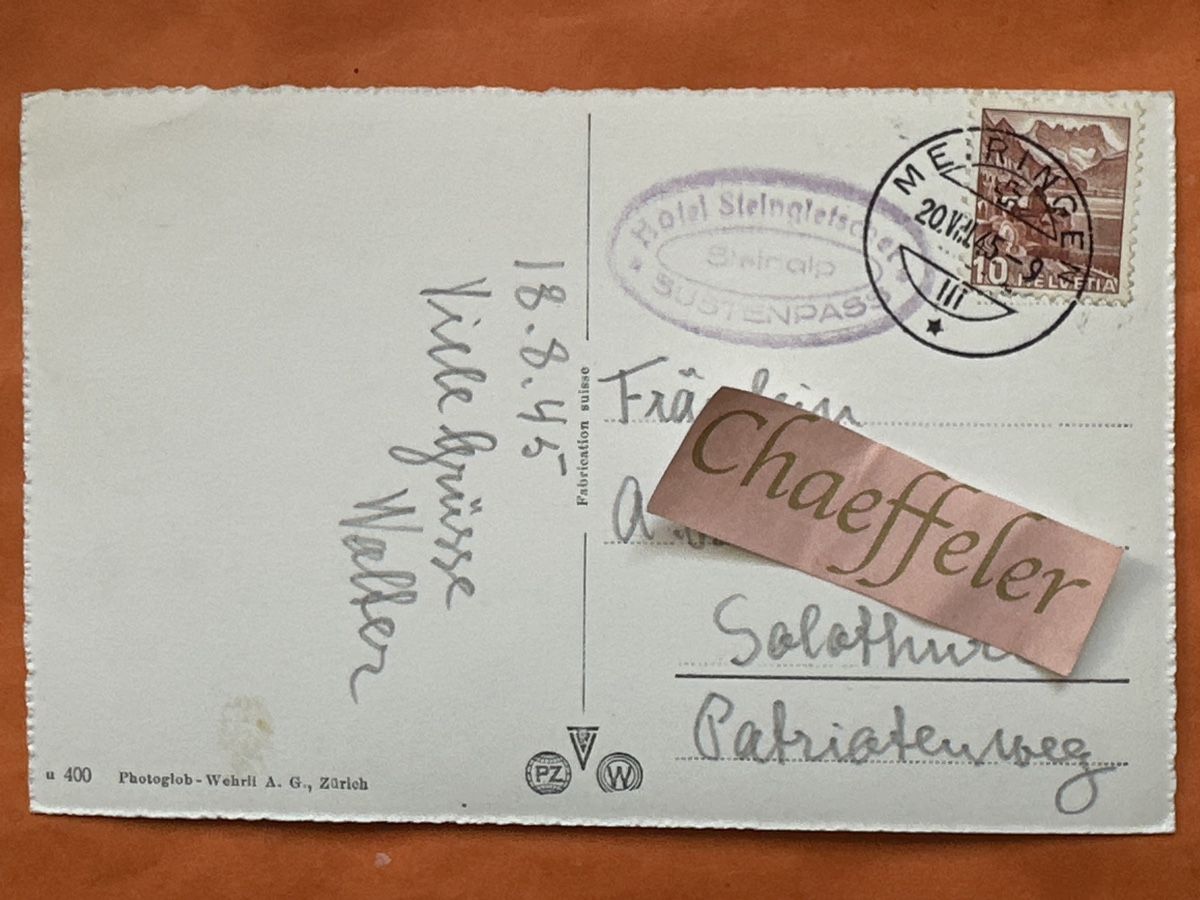 Cartoline postali: 1945  Steinalp an der Sustenstrasse – Usato da Zürich venduto da Chaeffeler 1