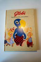 Globi Buch – 60 – Globis frühe Streiche – 2. Auflage