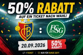 50% Rabatt auf ein Ticket FCB : FCSG am 20.09.26
