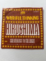 Wishful Thinking – Hiroshima