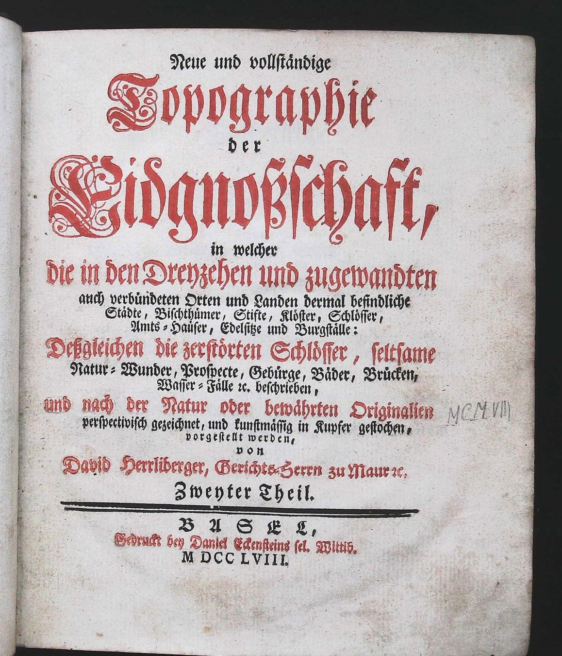 Bücher: Herrliberger Topographie der Eidgnosschaft Band 2 1758 – Gebraucht aus Rafz von booksell