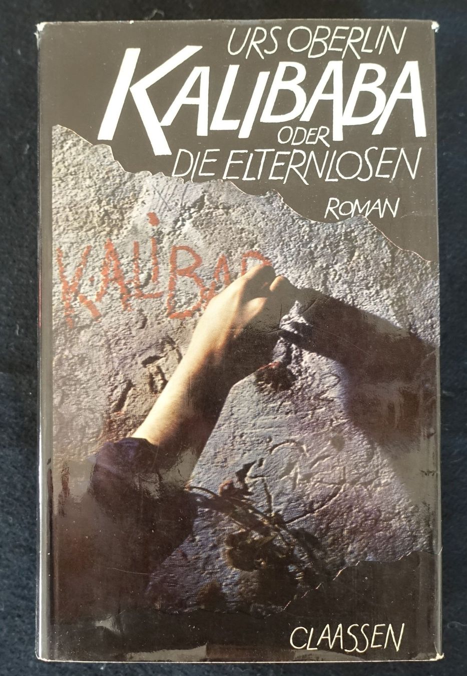 Libri: Kalibaba oder die Elternlosen, Classen Verlag, 1969,signiert – Usato da Gutenswil venduto da Optico