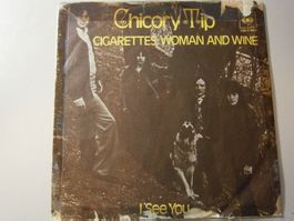 Vinyl-Single Chicory Tip - Cigarettes, Woman And Wine