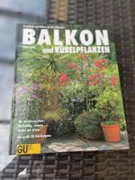 GU Balkon und Kübelpflanzen