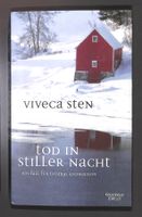 TOD IN STILLER NACHT Viveca Sten. Fall für Thomas Andreasson