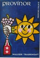 PROVINOR WALLISER TRAUBENSAFT 1953 SONNE Original Plakat