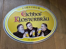 Edeltrüb Eichhof Klosterbräu Schild