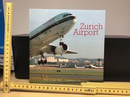 Zurich Airport - Start in alle Welt - Buch