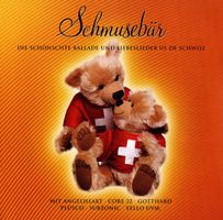 SCHMUSEBÄR (2CD) Ballade und Liebeslieder us de Schwiiz