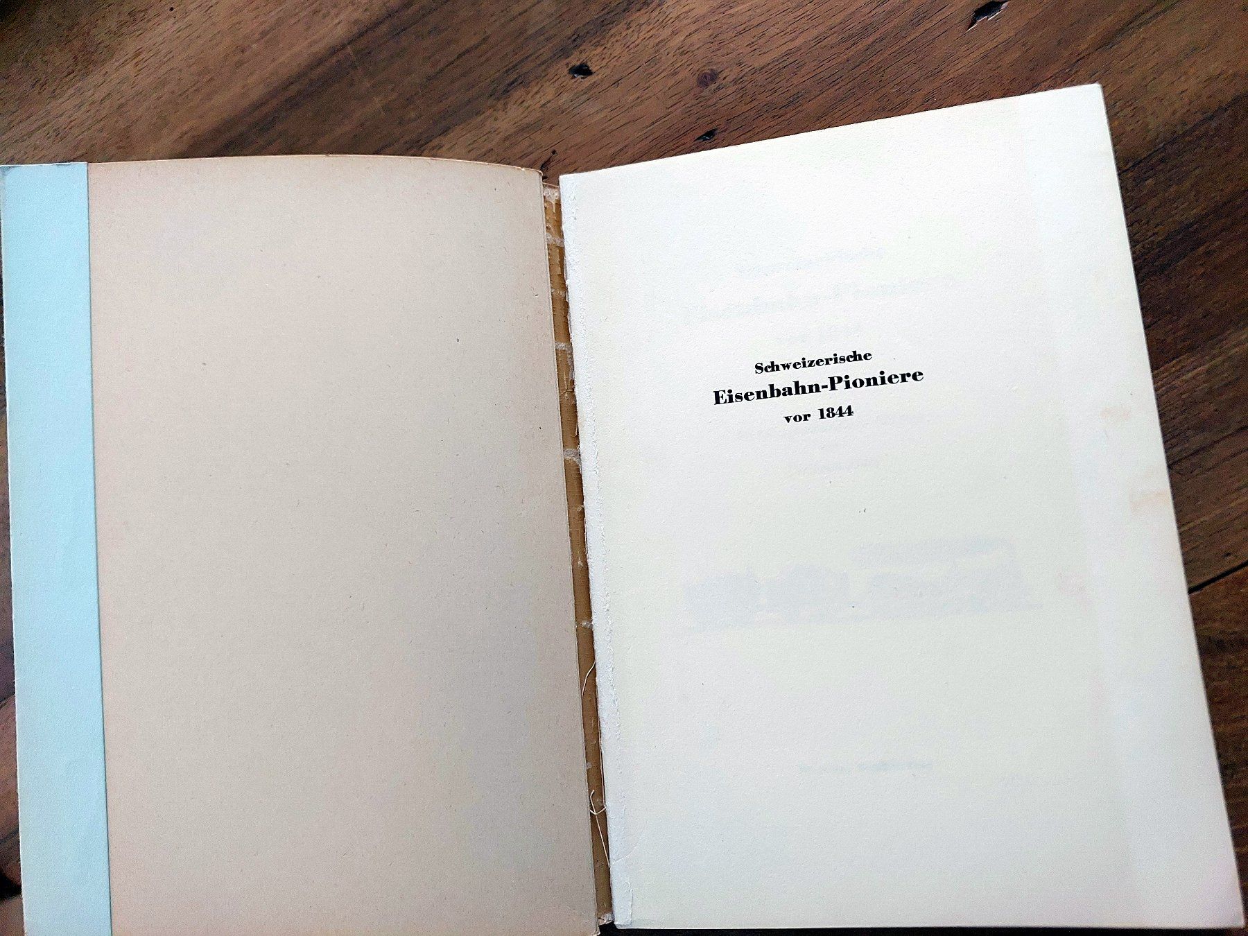Libri: Schweizerische Eisenbahn-Pioniere vor 1844 – Usato da Schönenwerd venduto da Steidi 1