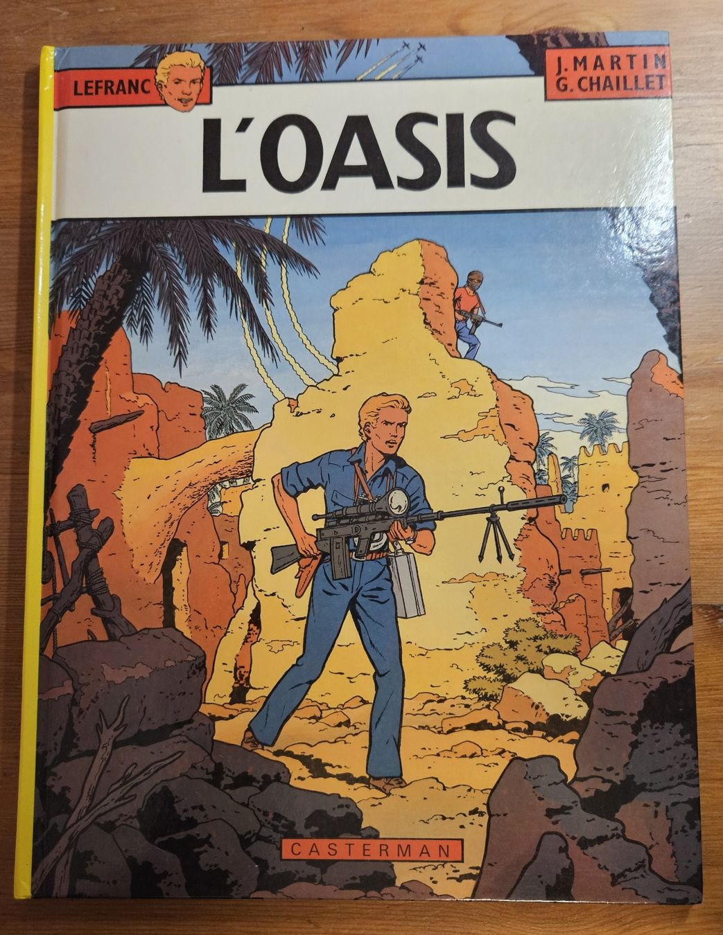 Fumetti: Lefranc N 7 (T.B,E,)   L'oasis – Usato da Prévonloup venduto da bitume1975