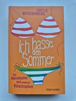 Ich hasse den Sommer   -   Sibylle Weischenberg