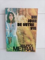 Un jour de votre vie / Maurice Métral / La Matze Sion 1976