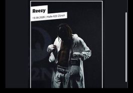 Reezy Ticket 19.09.2026 Halle 622 Zuerich Stehplatz