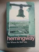 Ernest Hemingway: For Whom the Bell Tolls - A Novel!