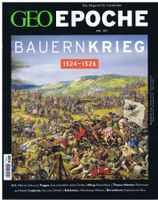 GEO EPOCHE Heft Nr.131: Bauernkrieg 1524-1526