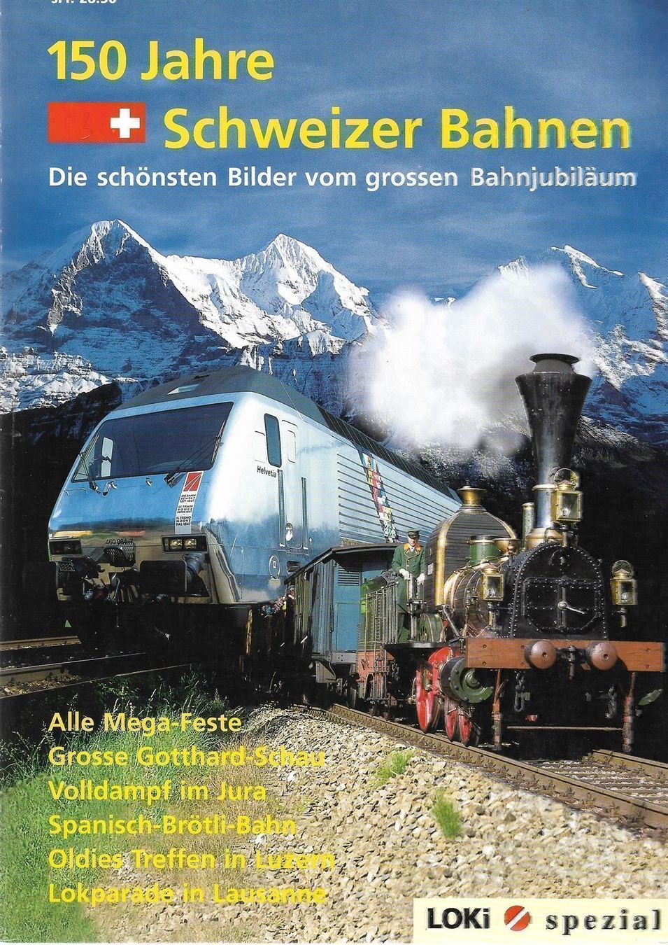Libri: 150 Jahre Schweizer Bahnen – Usato da Bern venduto da Grindelwaldaus