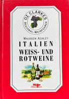 Ashley Maureen, Italien, Weißweine und Rotweine
