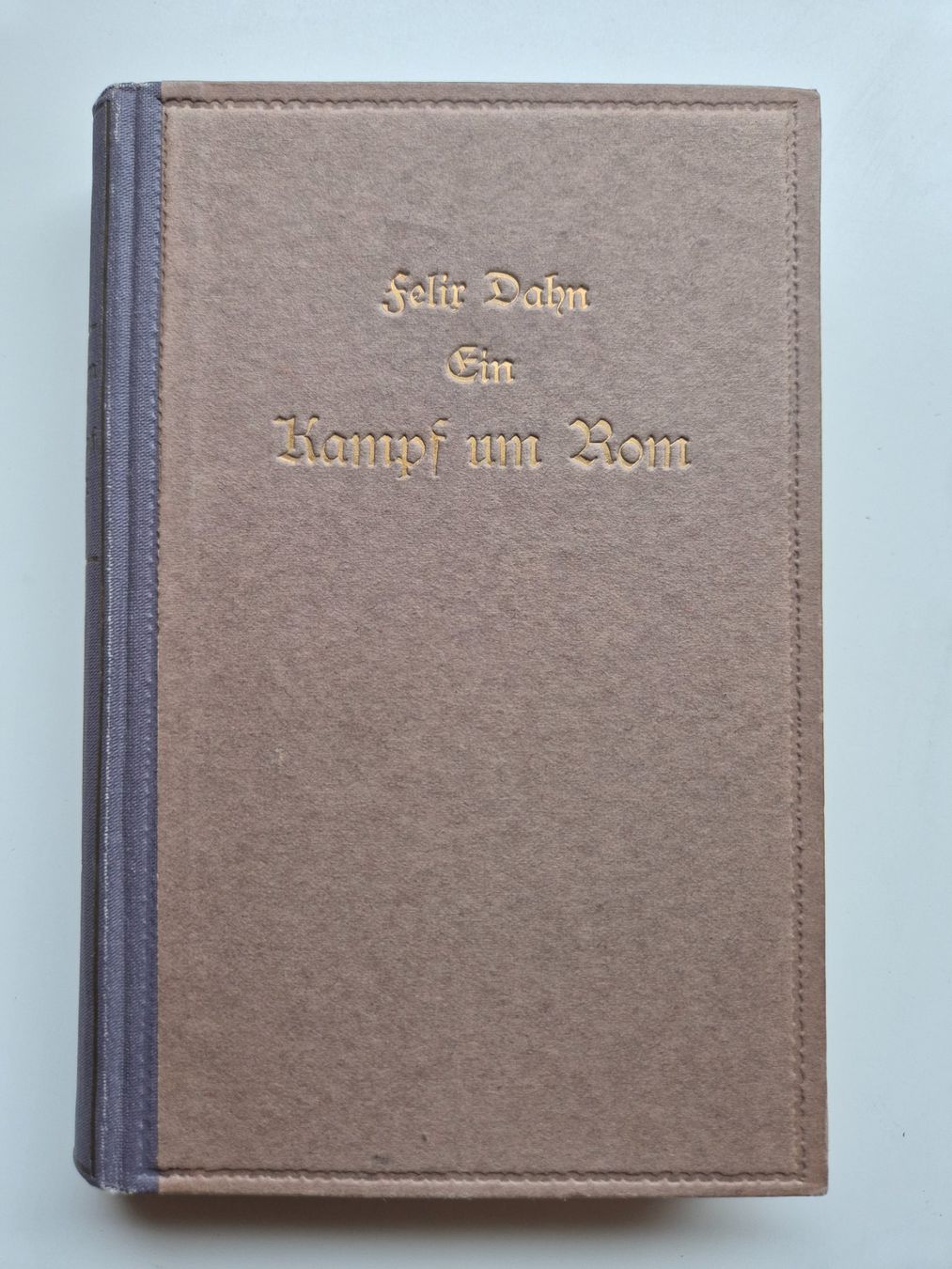Libri: Ein Kampf um Rom  -   Felix Dahn    1920 – Usato da Niederweningen venduto da Obson