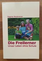 Die Freilerner - Unser Leben ohne Schule