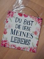 Blechschild NEU: Du bist die Liebe meines Lebens shabby chic