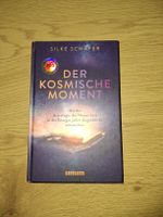 "Der kosmische Moment" - Astrologie Buch Silke Schäfer