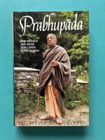Prabhupada Biographie - Der Mensch, sein Leben