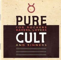 The Cult – Pure Cult (For Rockers Ravers Lovers And Sinners)