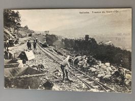 Alte PK / Vallorbe - Travaux du Mont d'Or Gelaufen 1911
