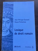 Lexique de droit romain Dunand Pichonnaz édition 2006