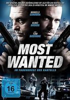 MOST WANTED - IM FADENKREUZ DES KARTELLS