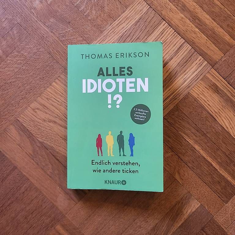 Livres: Alles Idioten!? von Thomas Erikson – D'occasion à Schlosswil par ael_mrk8
