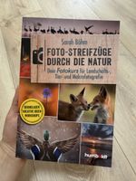 Fotostreifzge durch die Natur von Sarah Böhm Buch neu