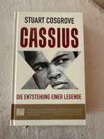 Cassius - die Entstehung einer Legende