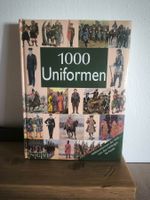 1000 Uniformen: Militäruniformen der Welt – Keubke Klaus