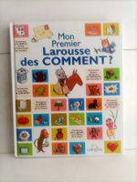 Mon premier Larousse des comments ? / 4/7 ans / Larousse 200