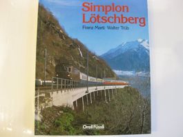 Simplon Lötschberg Orell-Füssli Verlag, 2. Auflage 1983