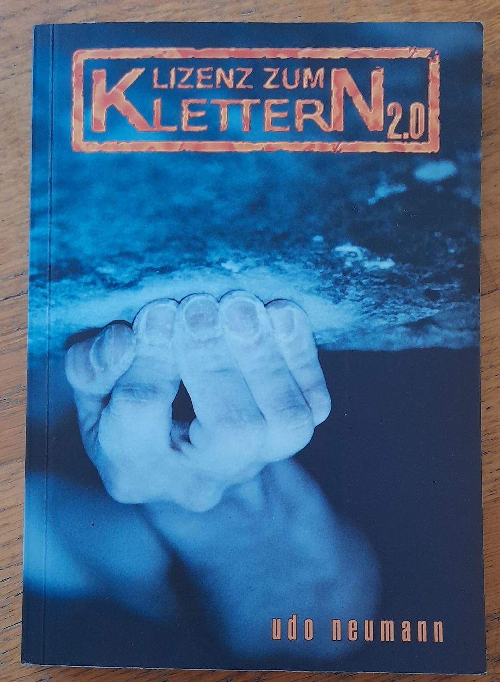 Bücher: Lizenz zum Klettern 2.0 Udo Neumann – Gebraucht aus Richigen von lis_qql9