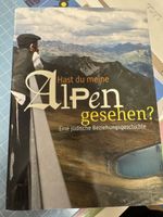 Hast du meine Alpen gesehen? Judaika Israel
