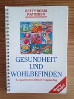 Betty Bossi Gesundheit und Wohlbefinden 150 Seiten