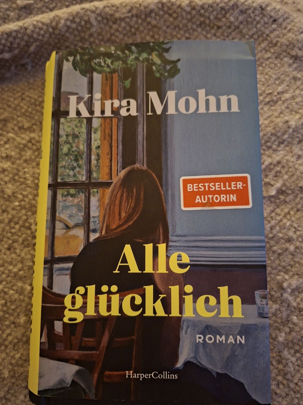 Libri: Kira Mohn "Alle glücklich" Roman - – Usato da Sommeri venduto da san_pwq8