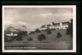 Ingenbohl, Institut Ingenbohl mit Töcht