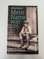 Mein Name war 125 Biografie neuwertig Briefversand