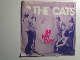 Single Vinyl - The Cats - Be my Day