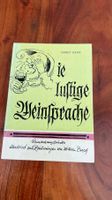 Lisbet Geiss - Die luftige Weinsprache - Rarität! Top! 1979