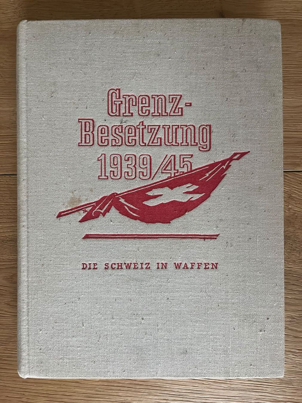 Libri: Grenzbesetzung 1939/45 – Usato da Altdorf UR venduto da luk_2p75 1