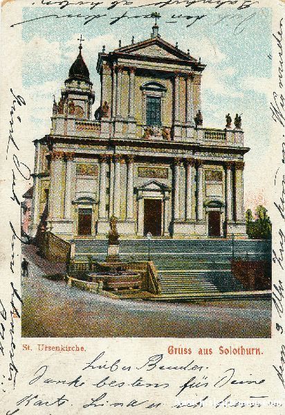 Cartoline postali: Solothurn -St. Ursenkirche Gruss .. 1905 – Usato da Emmenbrücke venduto da teestube
