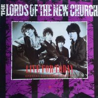 THE LORDS OF THE NEW CHURCH - LIVE FOR TODAY