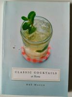 Classic Cocktails at Home (Cocktailbuch)